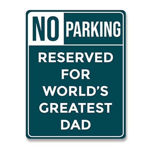Exclusive Parking - Reserved for World's Greatest Dad" Sign: The Perfect addition to your next Holiday Fundraiser Catalog. Generate funds and spread cheer simultaneously!